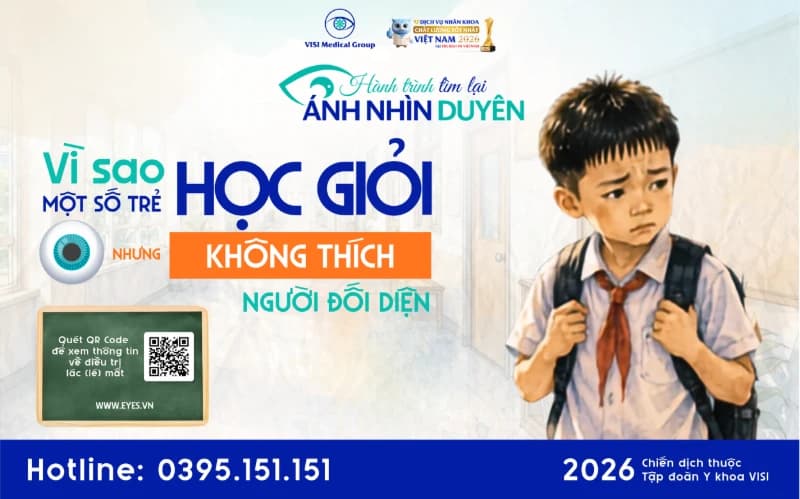VÌ SAO TRẺ HỌC GIỎI NHƯNG KHÔNG THÍCH NHÌN THẲNG?